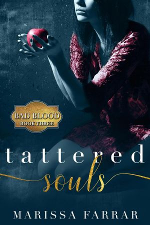 [Bad Blood 03] • Tattered Souls